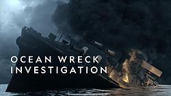 Ocean Wreck Investigation