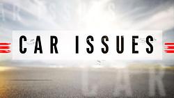 Car Issues