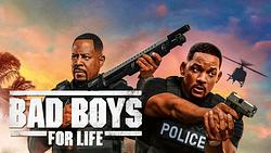 Bad Boys For Life