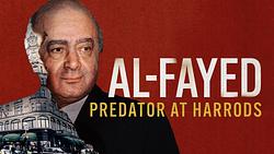 Al Fayed: Predator At Harrods