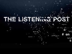 The Listening Post