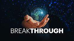 Breakthrough